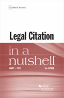 Legal Citation in a Nutshell 163459763X Book Cover
