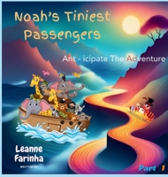 Noah's Tiniest Passengers 0473705826 Book Cover