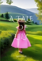 A Tale of Lily B0CCCMWRZN Book Cover