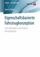 Eigenschaftsbasierte Fahrzeugkonzeption: Eine Methodik in Der Fr�hen Konzeptphase 3658201002 Book Cover