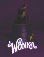 Wonka: Screenplay B0CSJH47J9 Book Cover