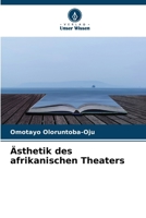 Ästhetik des afrikanischen Theaters (German Edition) 6630213203 Book Cover