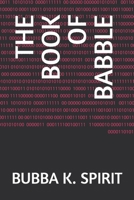 The Book of Babble 1723855367 Book Cover