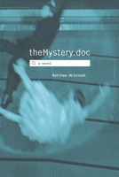 Themystery.Doc 0802124917 Book Cover