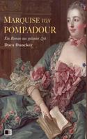 Madame de Pompadour: Ein Roman aus galanter Zeit 8026861086 Book Cover