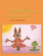 Yoga and Games for Children and Young Adults.: Coming Up and Activating the Chakras and Chakritas in Your Little Figurine 1730761461 Book Cover