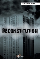 Reconstitution (French Edition) 2368451412 Book Cover