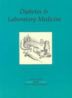 Diabetes and Laboratory Medicine 0902429310 Book Cover