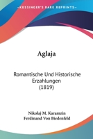 Aglaja: Romantische Und Historische Erzahlungen (1819) 1160791155 Book Cover