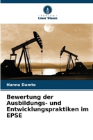 Bewertung der Ausbildungs- und Entwicklungspraktiken im EPSE (German Edition) 6207755502 Book Cover