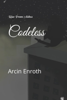 Codeless: Rise From Ashes B09SV68C5M Book Cover
