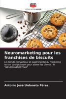 Neuromarketing pour les franchises de biscuits (French Edition) 6206654699 Book Cover
