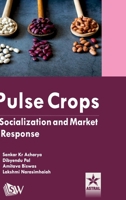 Pulse Crops: Socialization and Market Response 9354615341 Book Cover