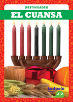 El Cuansa/ Kwanzaa (¡festividades!/ Holiday Fun!) null Book Cover