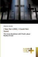 I Saw the LORD, I Could Not Stand 6137823342 Book Cover