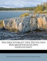 Nachrichtsblatt Der Deutschen Malakozoologischen Gesellschaft, Elfter Jahrgang 1879. 0274771012 Book Cover