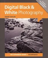 Digital Black  White Photography 1906672911 Book Cover