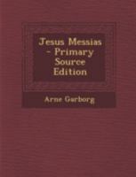 Jesus Messias 114149745X Book Cover