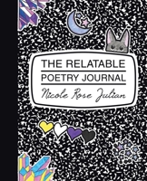 The Relatable Poetry Journal 166574488X Book Cover