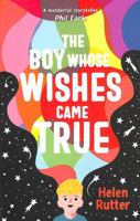 The Boy Whose Wishes Came True 0702300861 Book Cover