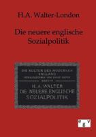 Neuere Englische Sozialpolitik 3863825810 Book Cover