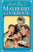 Aunt Bee's Mayberry Cookbook 1558530983 Book Cover