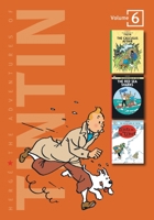 The Adventures of Tintin, Vol. 6: The Calculus Affair / The Red Sea Sharks / Tintin in Tibet 0316357243 Book Cover