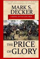 The Price of Glory 1450570380 Book Cover