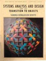 Systems Analysis and Design and the Transition to Objects 007016763X Book Cover