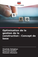 Optimisation de la gestion de la construction: Concept de base 6205712679 Book Cover