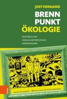 Brennpunkt Okologie: Kulturelle Und Gesellschaftspolitische Interventionen 3412517569 Book Cover