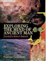 Exploring the Mind of Ancient Man 8189131095 Book Cover