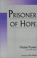 Prisoner of Hope (Tauber Institute for the Study of European Jewry Series) 0874516536 Book Cover