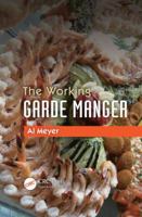 The Working Garde Manger 1439866309 Book Cover