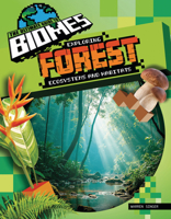 Exploring Forest Ecosystems and Habitats 1761402943 Book Cover