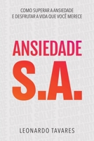 Ansiedade S.A. (Portuguese Edition) B0CLNS87M4 Book Cover