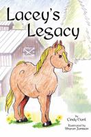 Lacey's Legacy 193518850X Book Cover