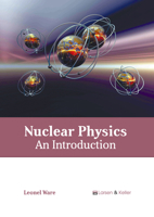 Nuclear Physics: An Introduction B0FH61VQWC Book Cover