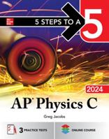 5 Steps to a 5: AP Physics C 2024 1265347883 Book Cover
