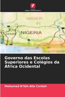 Governo das Escolas Superiores e Colégios da África Ocidental 620685812X Book Cover
