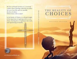 The Reality of Choices: Revised Edition B0F27RYVR2 Book Cover