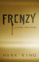 Frenzy 1846248779 Book Cover