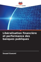 Libéralisation financière et performance des banques publiques 6206131262 Book Cover