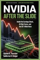 NVIDIA AFTER THE SLIDE: Inside the Earnings Shock, AI Chip Frenzy, and the $5 Trillion Race B0G43M2SKN Book Cover