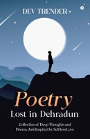 Poetry Lost In Dehradun 1684664225 Book Cover