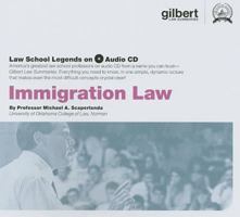 Law School Legends Audio on Immigration Law (Law School Legends) 0314181032 Book Cover