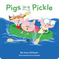 Pigs in a Pickle 1452178968 Book Cover