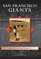 San Francisco Giants 0738576123 Book Cover