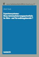 Expertensysteme: Neue Automatisierungspotentiale Im Buro- Und Verwaltungsbereich? 3409131124 Book Cover