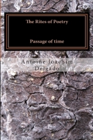 The Rites of Poetry - Passage of Time: Passage of time 1466322519 Book Cover